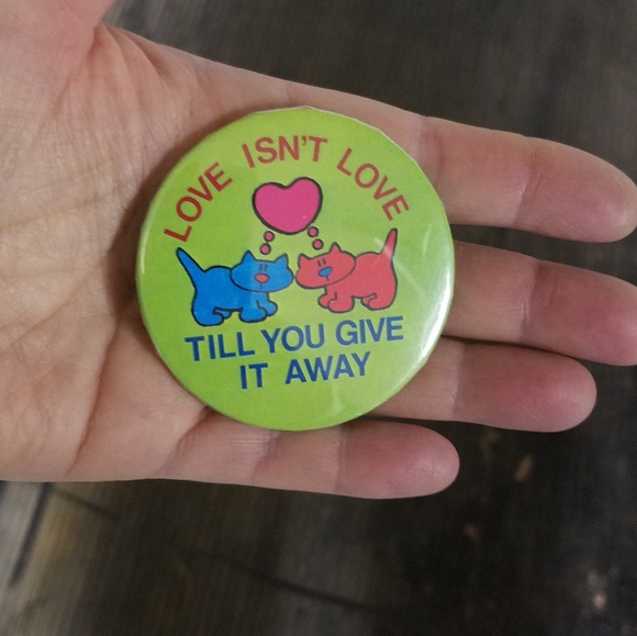 Love Isn't Love - Till You Give It Away Kitty Pin - Picture 2 of 3